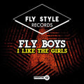 Fly Boys - I Like The Girls - Music CD