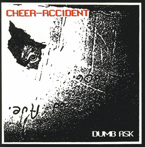 Cheer-accident - Dumb Ask - Music CD