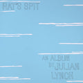 Lynch,julian - Rat's Spit - Vinyl Record