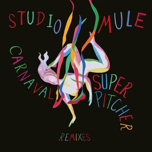 Studio Mule - Carnaval Superpitcher Remixes - Vinyl Record