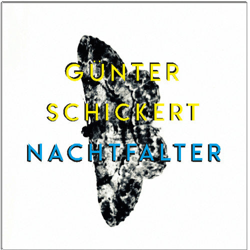 Schickert,gunter - Nachtfalter - Music CD