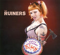Ruiners - Happy Birthday Bitch - Music CD