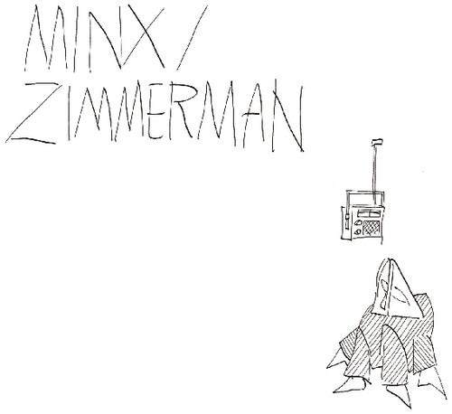 Minx / Zimmerman - Minx / Zimmerman - Music CD