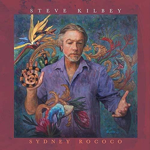 Kilbey,steve - Sydney Rococo - Music CD