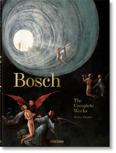Fischer,stefan - Bosch The Complete Works - Books