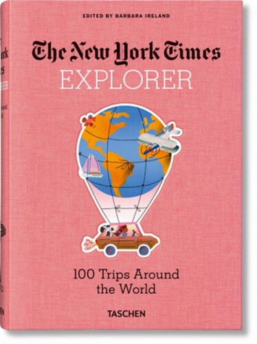 Ireland,barbara - Nyt Explorer 100 Trips Around The World - Books