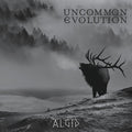 Uncommon Evolution - Algid - Music CD