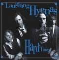 Laughing Hyenas - Hard Times + Crawl / Covers - Vinyl Record