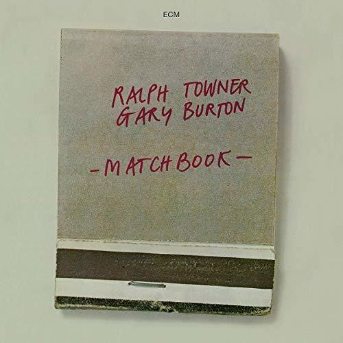 Towner,ralph / Burton,gary - Matchbook - Music CD