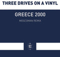 Three Drives On A Vinyl - Greece 2000 - Vinyl Record