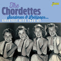 Chordettes - Sandmen & Lollipops: Greatest Hits 1954-1961 - Music CD