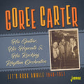 Carter,goree - His Guitar His Hepcats & His Rocking Rhythm Orch - Music CD