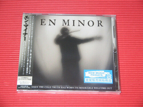 En Minor - When The Cold Truth Has Worn Its Miserable Welcome - Music CD