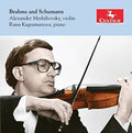 Brahms / Meshibovsky / Kagramanova - Alexander Meshibovsky Plays Brahms & Schumann - Music CD