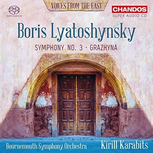 Lyatoshynsky / Bournemouth Symphony Orch - Symphony 3 / Grazhyna - Super Audio CD