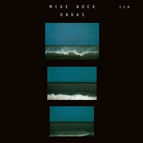 Nock,mike - Ondas - Music CD