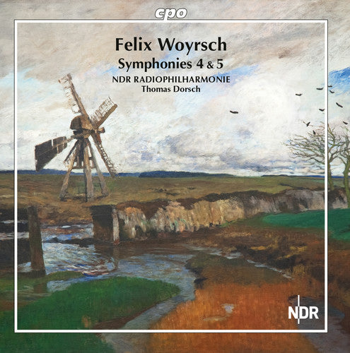 Woyrsch / Ndr Radiophilharmonie - Symphonies 4 & 5 - Music CD