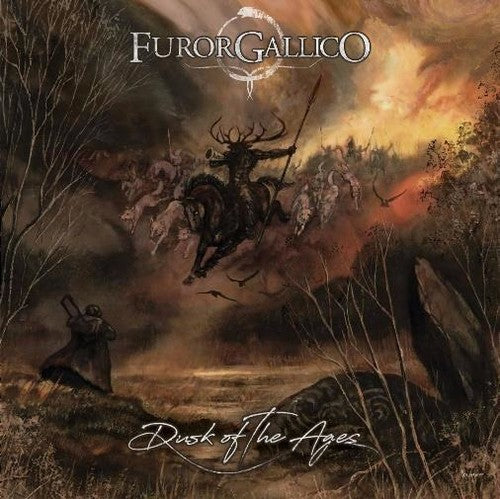 Furor Gallico - Dusk Of The Ages - Music CD