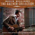 Williams,kevin - Gaither Collection: Favorite Songs Of Bill & Glori - Music CD