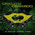 Circuito Cerrado - Furious Basslines - Music CD