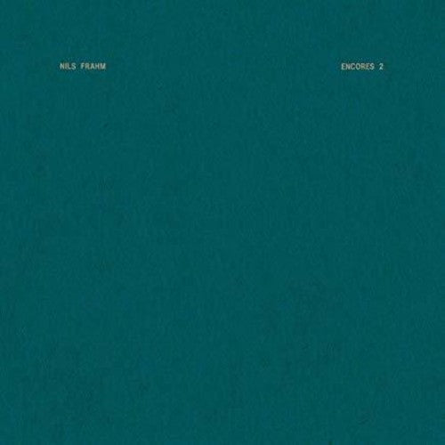 Frahm,nils - Encores 2 - Vinyl Record