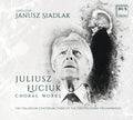Luciuk - Choral Works - Music CD