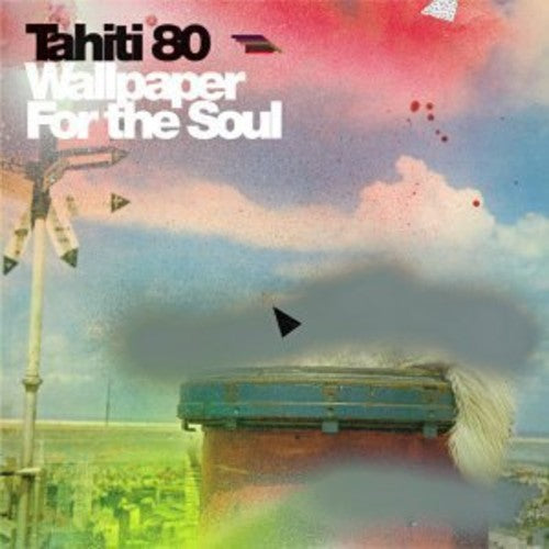 Tahiti 80 - Wallpaper For The Soul - Music CD