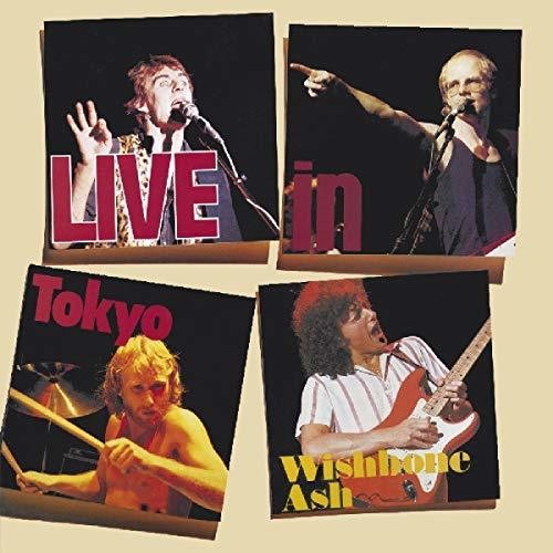 Wishbone Ash - Live In Tokyo - Music CD