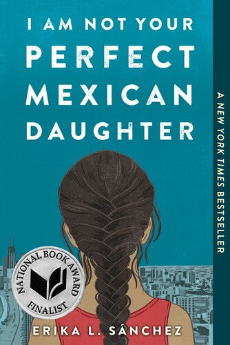 Sanchez,erika L - I Am Not Your Perfect Mexican Daughter - Books