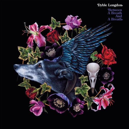 Dyble Longdon - Between A Breath & A Breath - Music CD