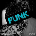 Gazzelle - Punk - Music CD