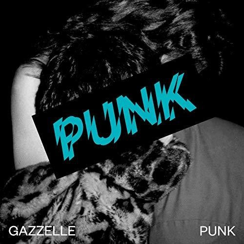 Gazzelle - Punk - Music CD