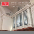 Widor / Bell - American Classic Widor 4 - Music CD