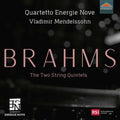 Brahms / Quartetto Energie Nove / Mendelssohn - Two String Quintets - Music CD