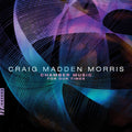 Morris - Chamber Music For Our Times - Music CD