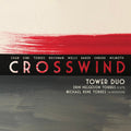 Baker / Torres / Staeblein - Crosswind - Music CD
