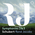 Schubert / B'rock Orchestra / Jacobs - Symphonies 2 & 3 - Super Audio CD