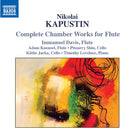 Kapustin / Davis / Jarka - Complete Chamber Works For Flute - Music CD