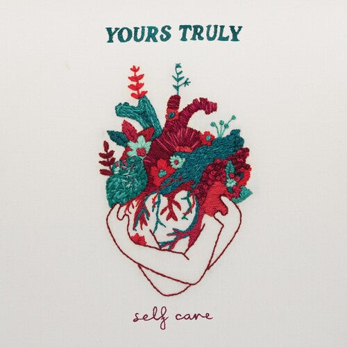Yours Truly - Self Care - Music CD