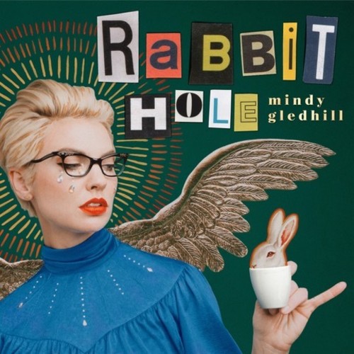 Gledhill,mindy - Rabbit Hole - Music CD