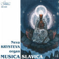 Krysteva,neva - Organ Music By Slavic Composers - Music CD