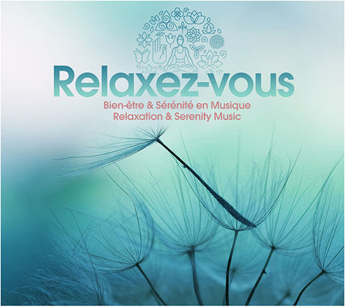Relaxez-vous / Various - Relaxez-vous / Various - Music CD