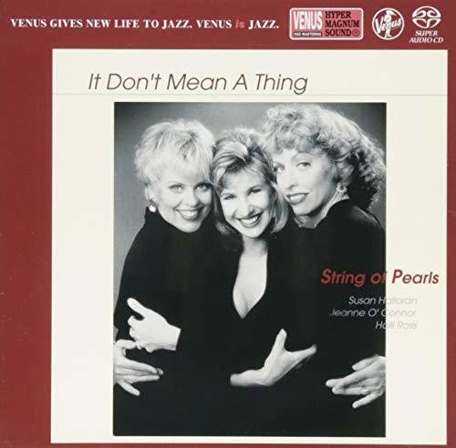 String Of Pearls - It Don't Mean A Thing - Super Audio CD