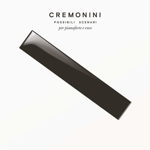 Cremonini,cesare - Possibili Scenari Per Pianoforte E Voce - Music CD