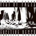 Fist Of Facts - Fugitive Vesco - Vinyl Record