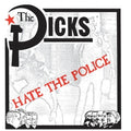 Dicks - Hate The Police - Vinyl Record