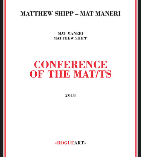 Shipp,matthew / Maneri,mat - Conference Of The Mat/ts - Music CD