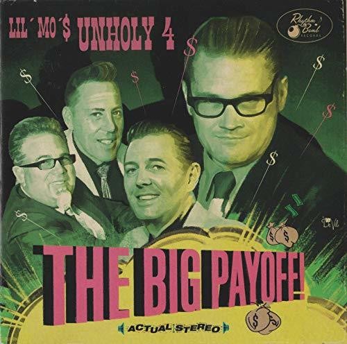 Lil Mo / Unholy 4 - Big Payoff - Music CD
