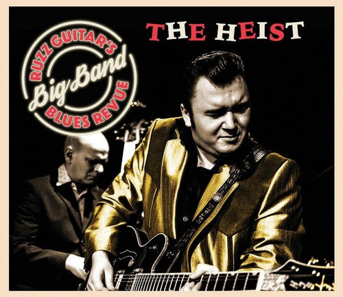 Ruzz Guitar's Blues Revue - Heist - Music CD