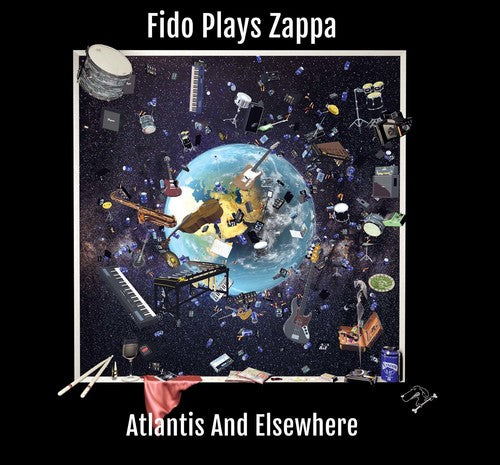 Fido Plays Zappa - Atlantis & Elsewhere - Music CD